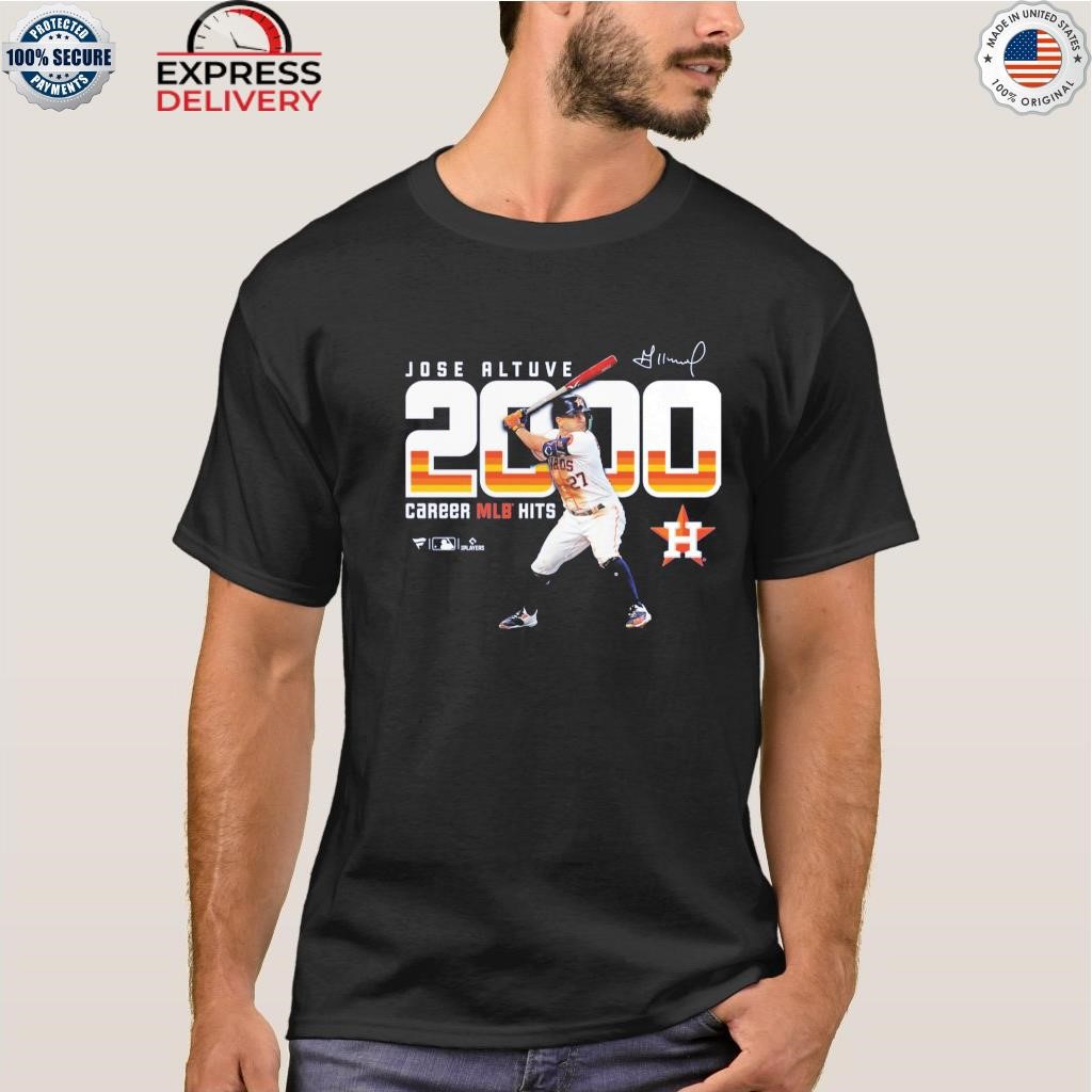 Official jose altuve houston astros fanatics branded 2000 career hits T- shirt, hoodie, sweater, long sleeve and tank top