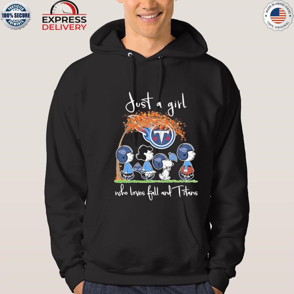 Official just A Girl Who Loves Fall And Titans Shirt, hoodie, sweater, long  sleeve and tank top