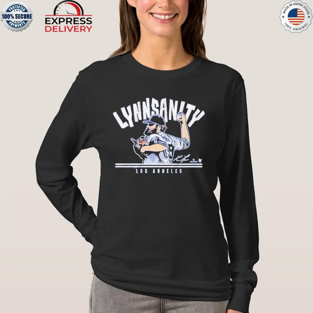 Official Lance Lynn LA Lynnsanity Tee Shirt, hoodie, sweater, long sleeve  and tank top