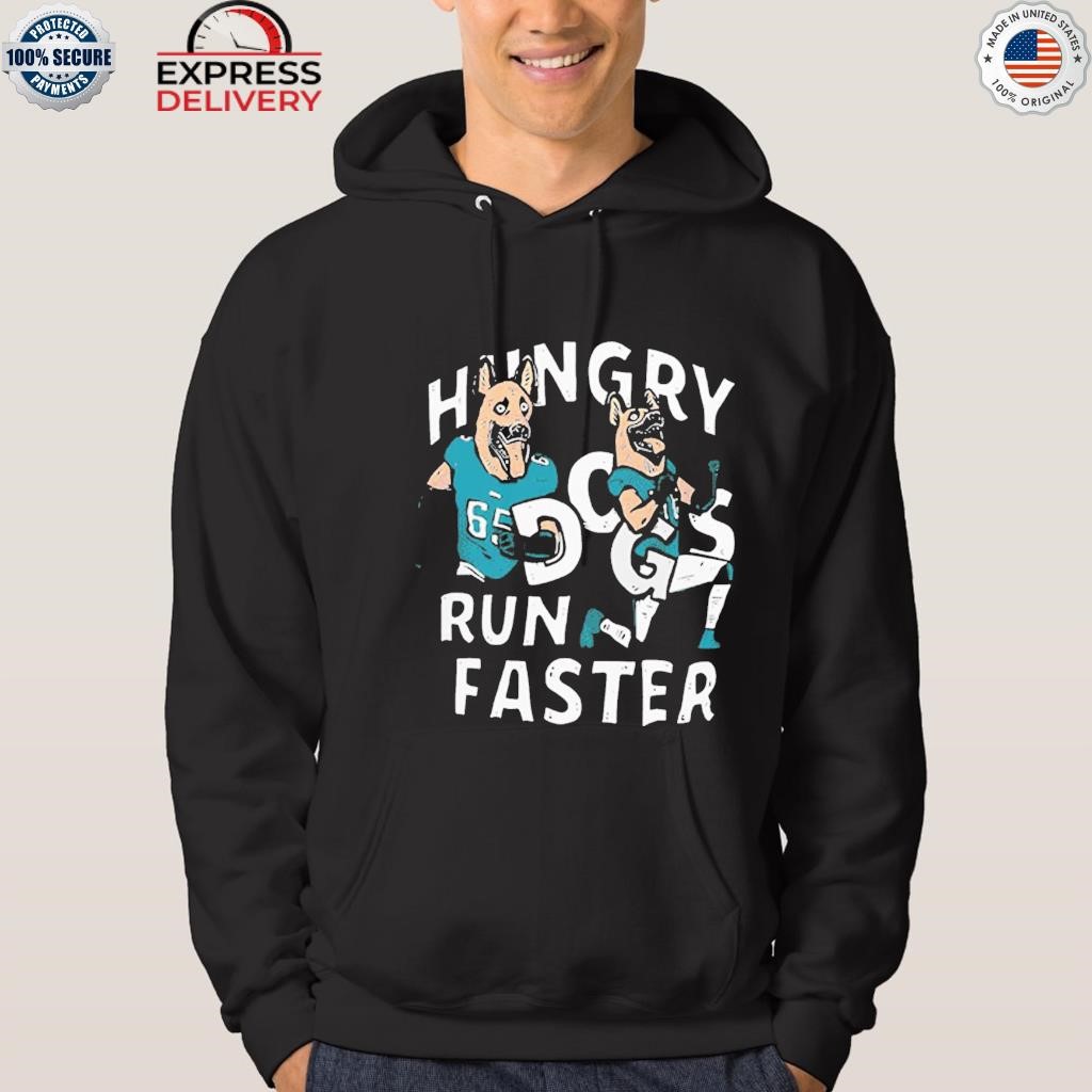 Best lane Johnson and Chris Long Hungry Dogs Run Faster Philadelphia Eagles  shirt, hoodie, sweater, long sleeve and tank top