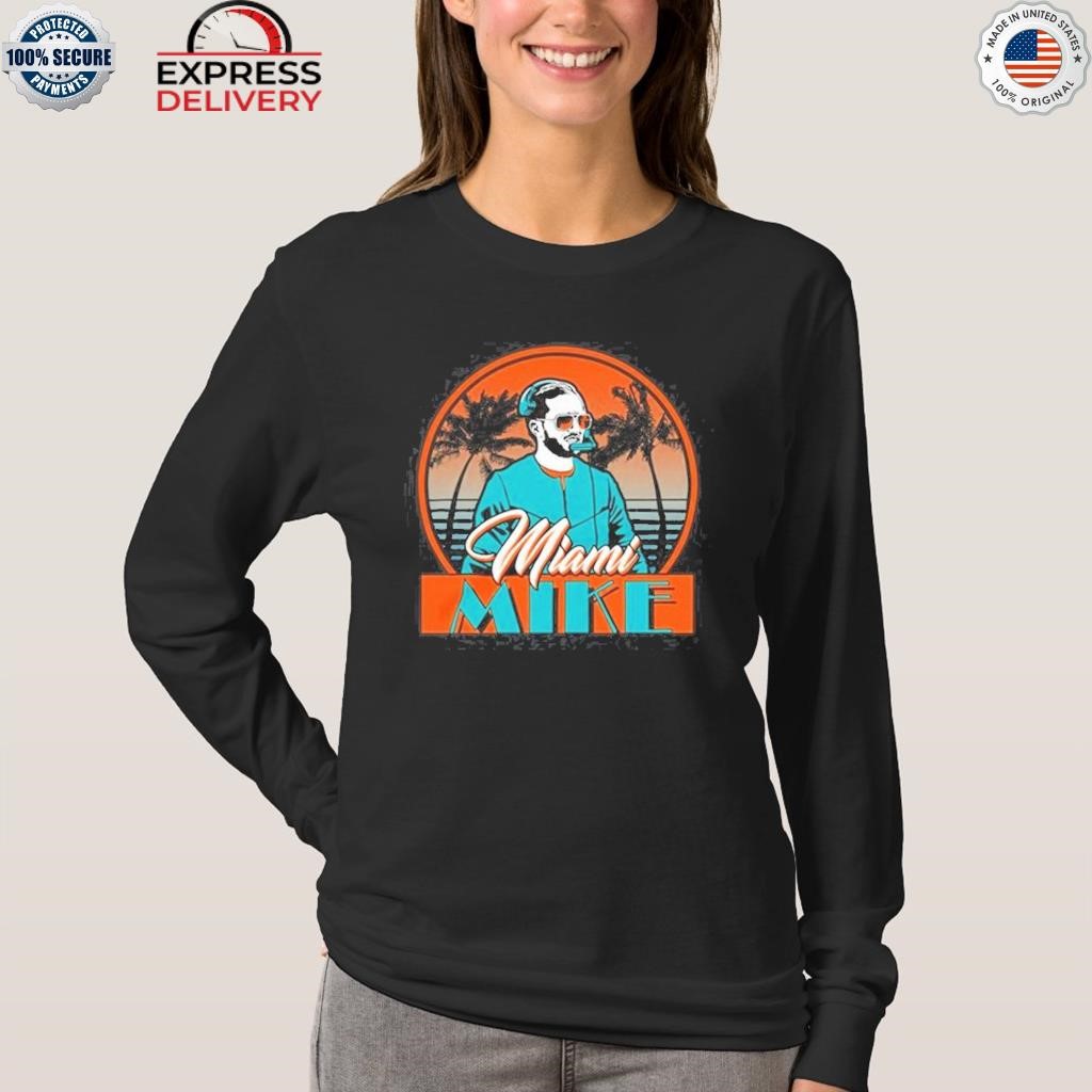 Official Miami Dolphins Mike Shirt, hoodie, tank top, sweater and long  sleeve t-shirt