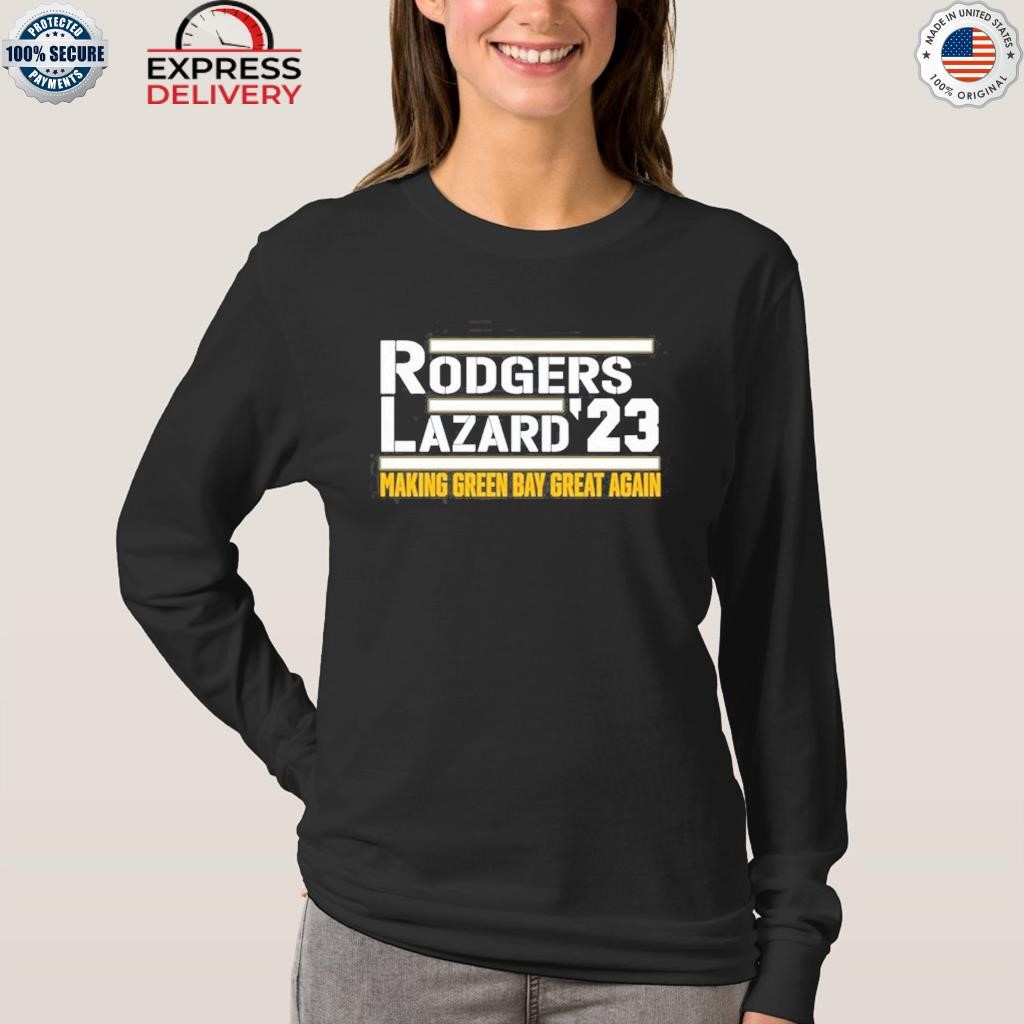 Rodgers Lazard 23 Make Green Bay Packers Great Again Shirt, hoodie,  longsleeve, sweatshirt, v-neck tee