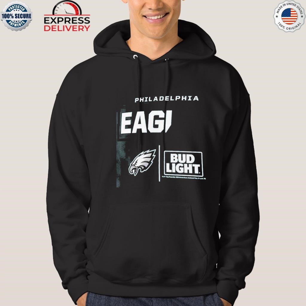 Philadelphia Eagles Fanatics Branded Nfl X Bud Light T-Shirt, hoodie,  sweater and long sleeve