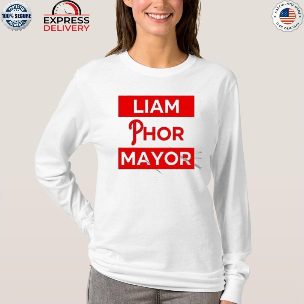 Philadelphia Phillies Taryn Hatcher Liam Phor Mayor Shirt