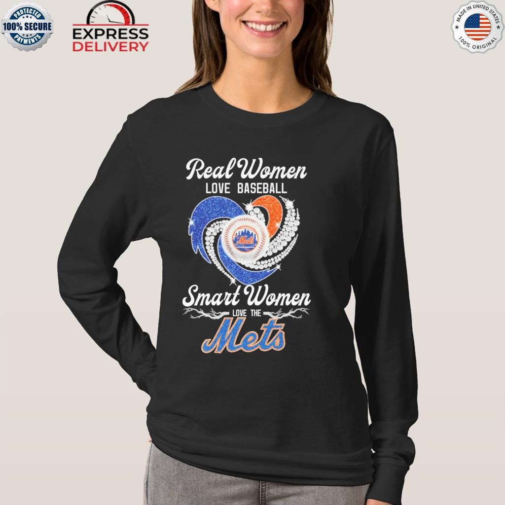 Official real Women Love Baseball Smart Women Love The New York Mets  Diamond Heart T-Shirts, hoodie, tank top, sweater and long sleeve t-shirt