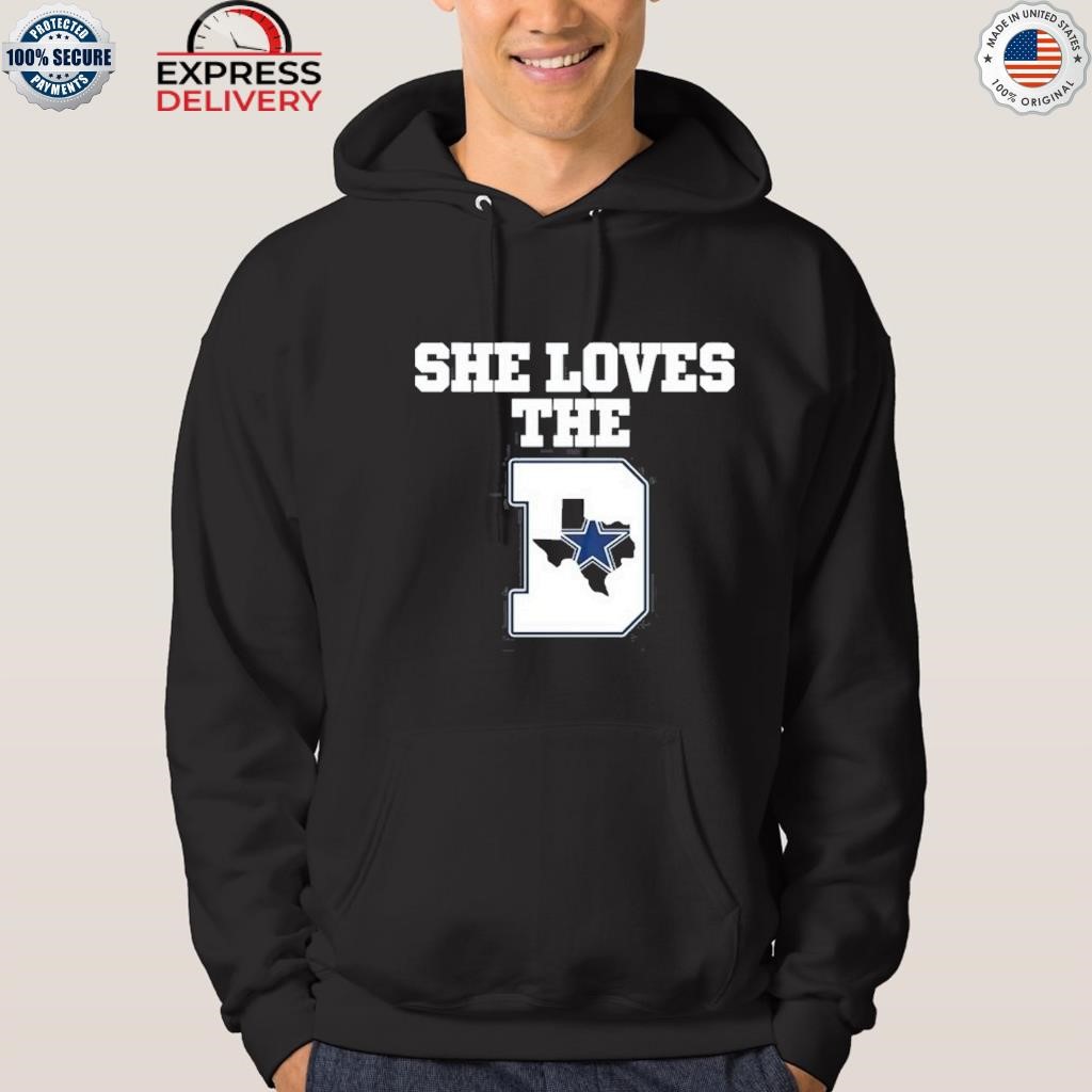 She loves the Dallas Cowboys shirt