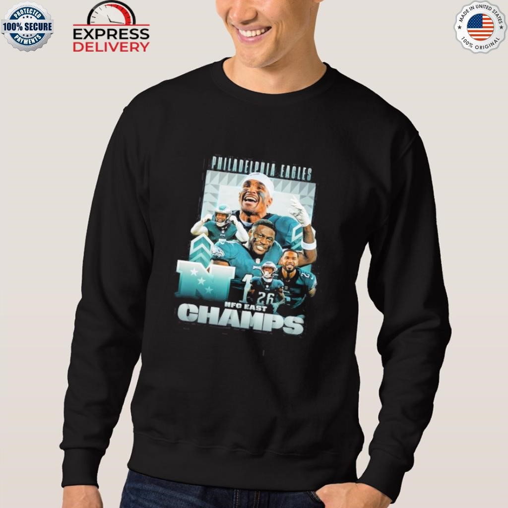 Philadelphia eagles NFC east champs shirt, hoodie, sweater, long sleeve and  tank top