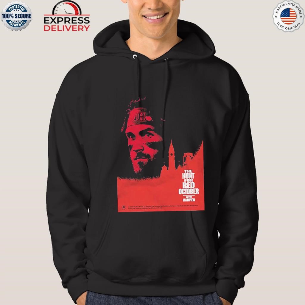 The Hunt For October Phi Bryce Harper Shirt, hoodie, sweater, long sleeve  and tank top