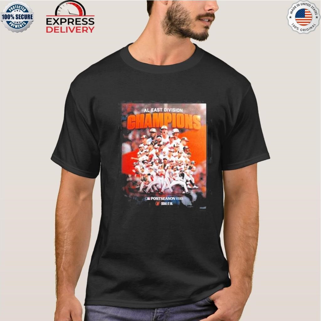 Orioles Al East Champions Shirt Sweatshirt Hoodie Baltimore
