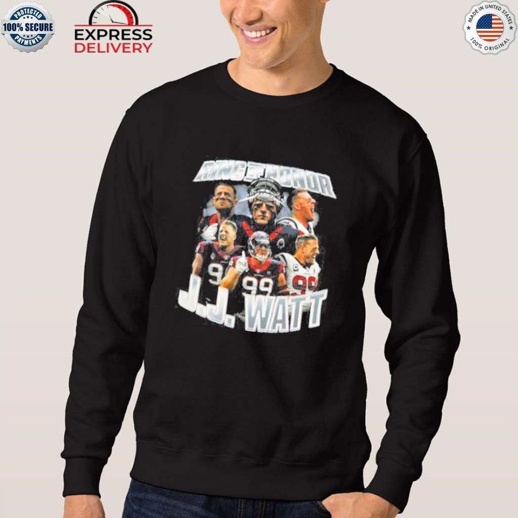 Big sarge sportz ring of honor jj watt shirt, hoodie, sweater