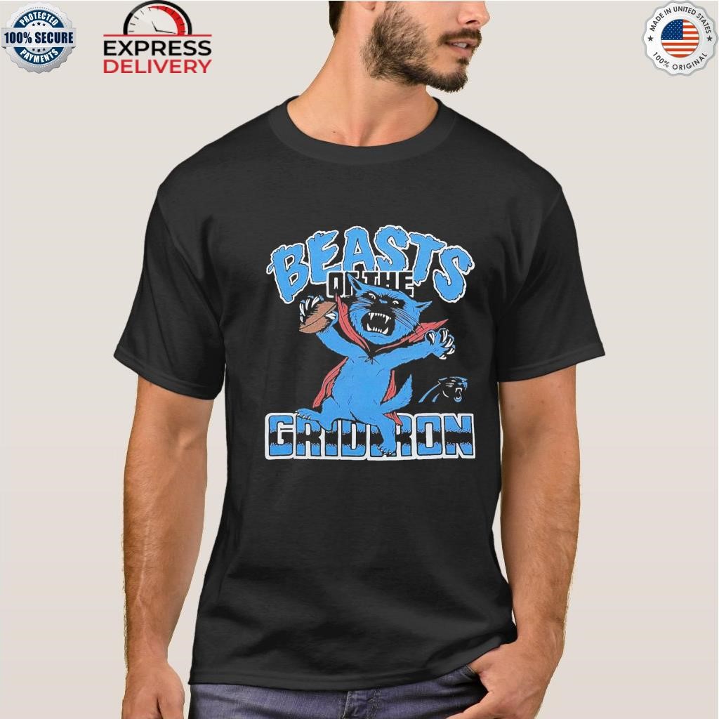 Carolina Panthers Beasts Of The Gridiron Shirt, hoodie, sweater and long  sleeve