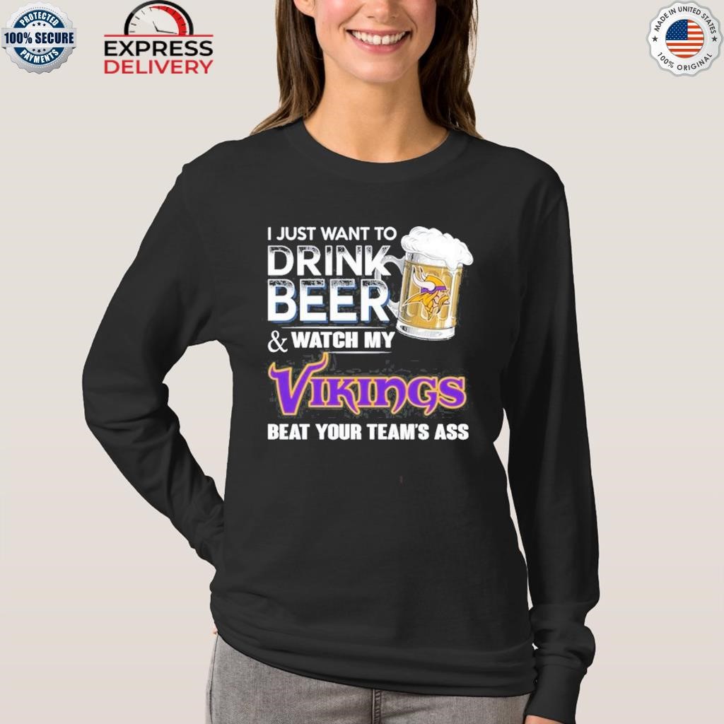 Official Minnesota vikings this team makes me drink T-shirt, hoodie, tank  top, sweater and long sleeve t-shirt