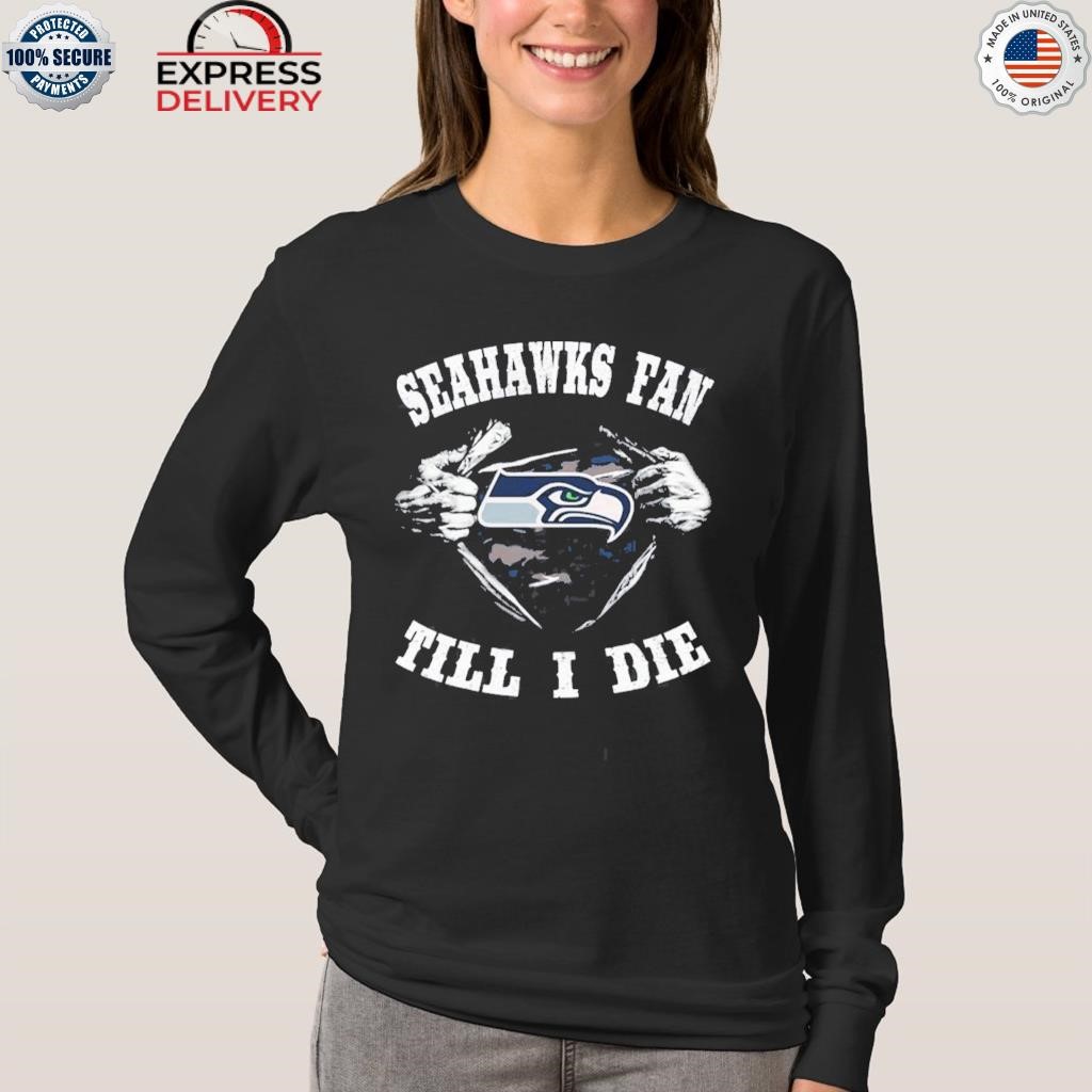 Im Seattle Seahawks Fan Unisex T-Shirt, hoodie, sweater and long