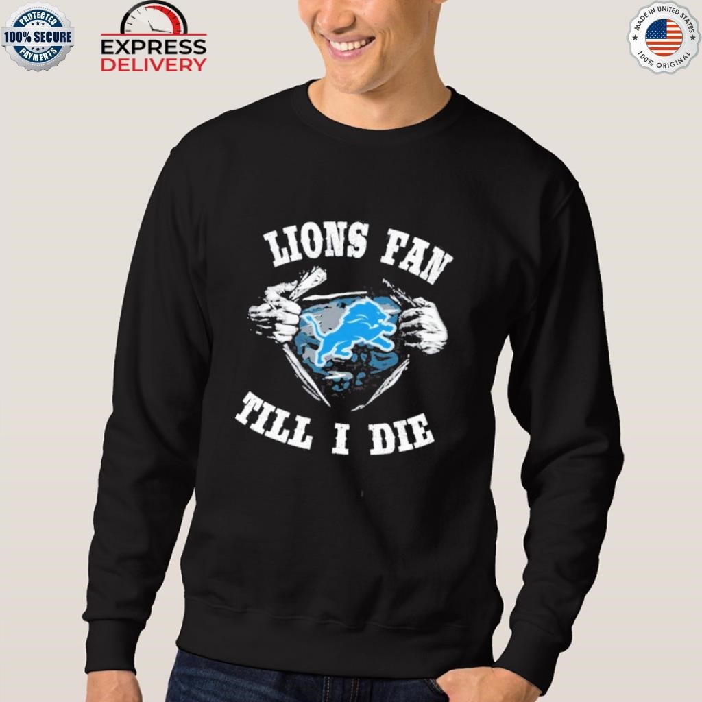 Im Detroit Lions Fan Unisex T-Shirt, hoodie, sweater and long sleeve