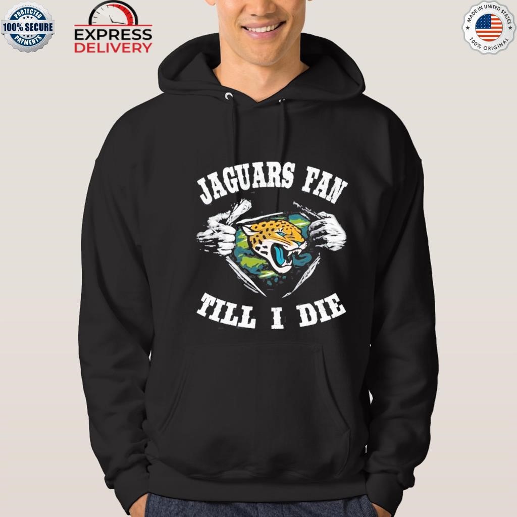 Im Jacksonville Jaguars Fan Unisex T-Shirt, hoodie, sweater and long sleeve