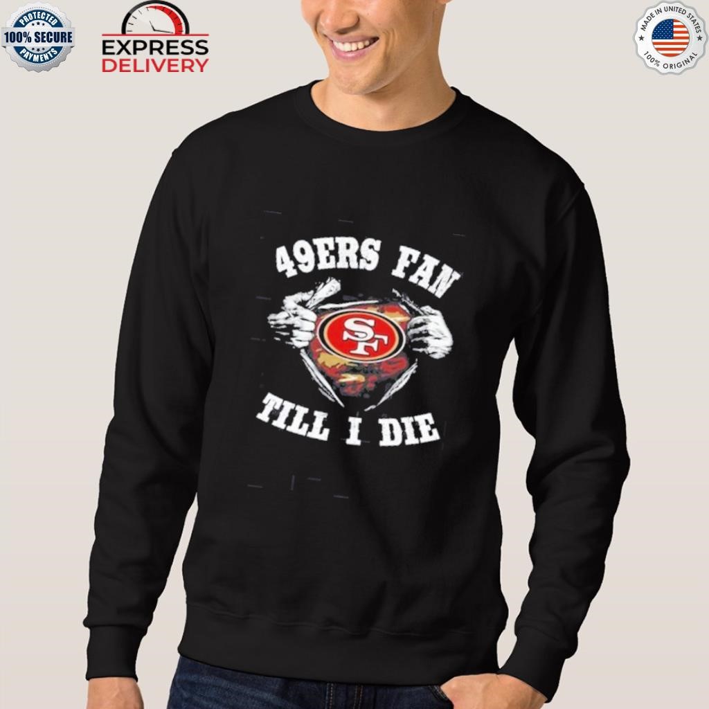 2023 I Am A San Francisco 49ers And A San Francisco Giants Fan For Life  Shirt