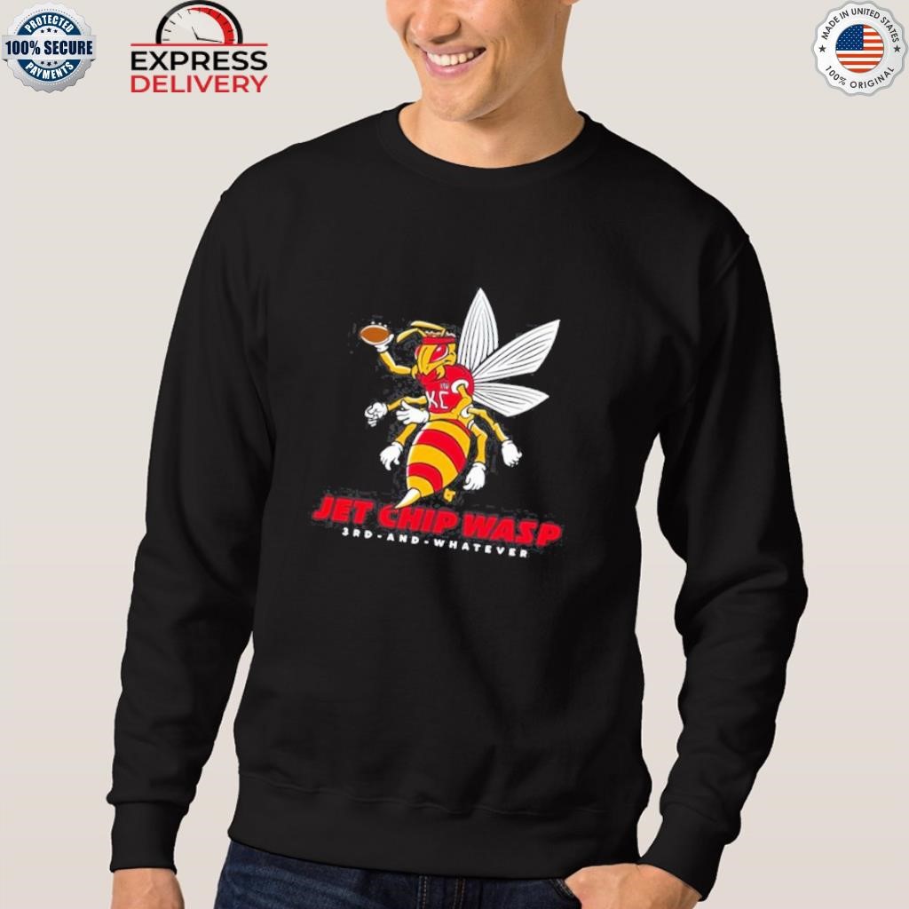 Jet Chip Wasp Kansas City Chiefs 3rd and whatever shirt, hoodie, sweater