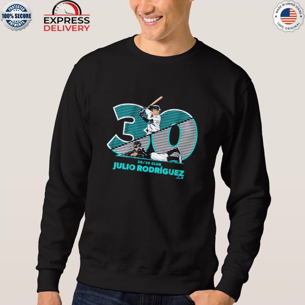 Julio rodriguez 30 30 shirt, hoodie, sweater, long sleeve and tank top