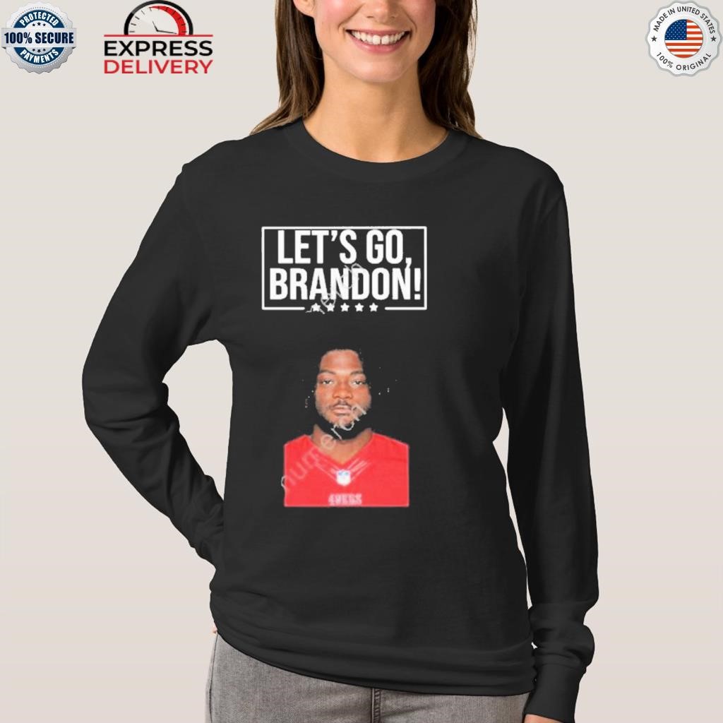 Let'S Go Brandon 49Ers Brandon Aiyuk Long Sleeve - Teechipus