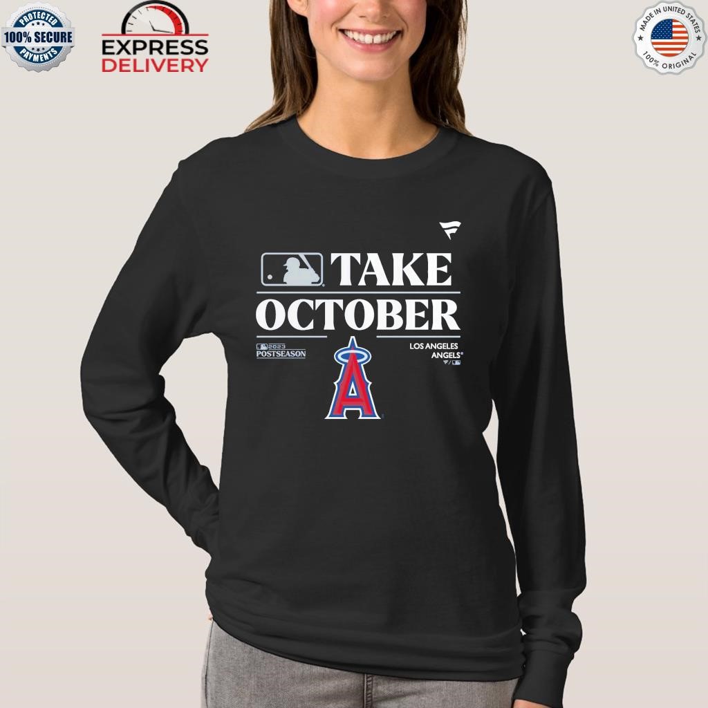 Los Angeles Dodgers MLB Take October 2023 Postseason shirt, hoodie,  sweatshirt and tank top