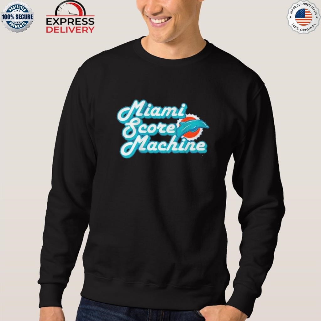 Miami Score Machine Miami Dolphins T-Shirts, hoodie, sweater, long sleeve  and tank top
