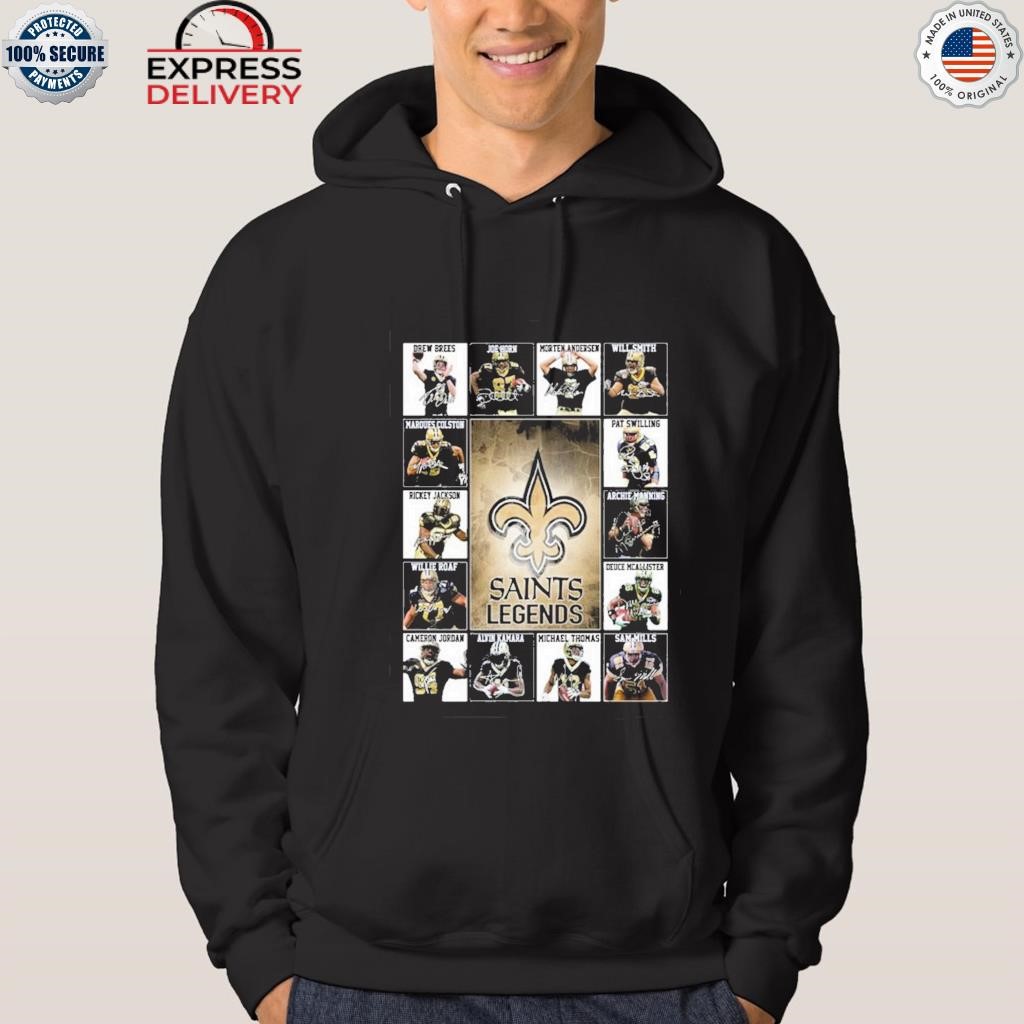 New Orleans Saints Legends Shirt, Hoodie, Sweater, Long Sleeve