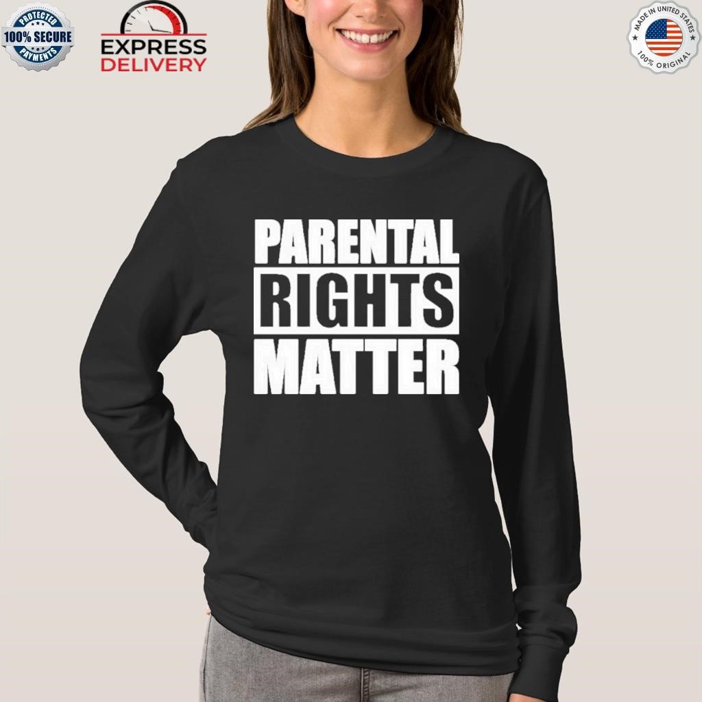 PARENTS RIGHTS MATTER T-SHIRT