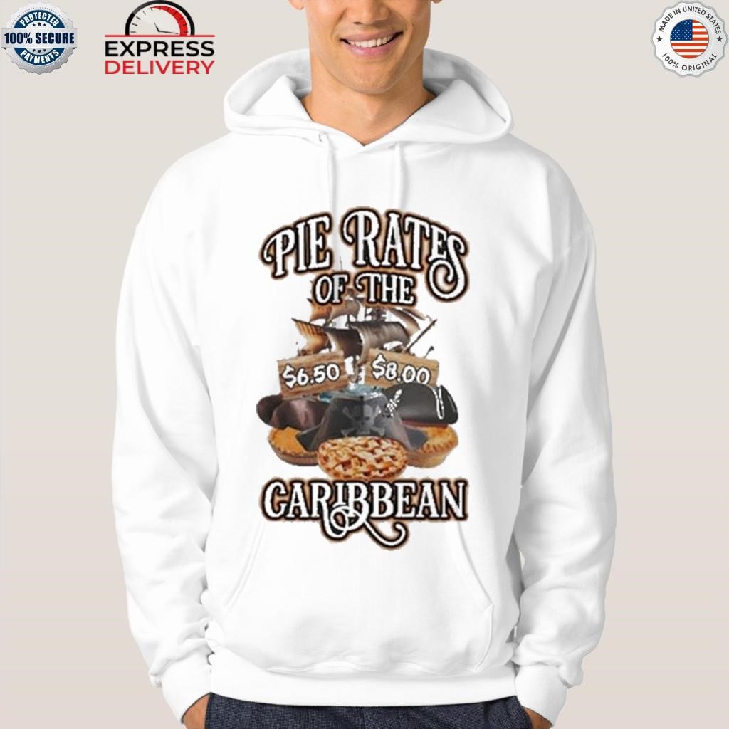 Pie Rates of the Caribbean shirt, hoodie, sweater, long sleeve and tank top