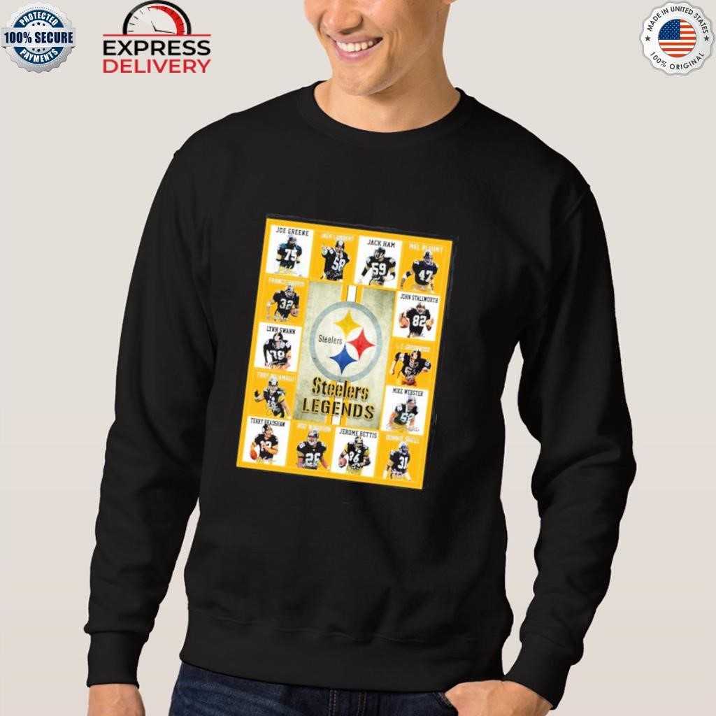 Official steelers legends T-shirt, hoodie, sweater, long sleeve