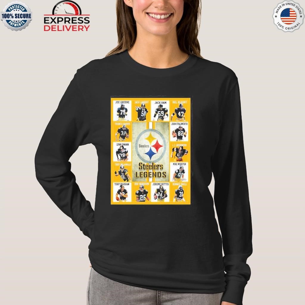 Pittsburgh Steelers Legends Unisex T-Shirt, hoodie, sweater, long sleeve  and tank top