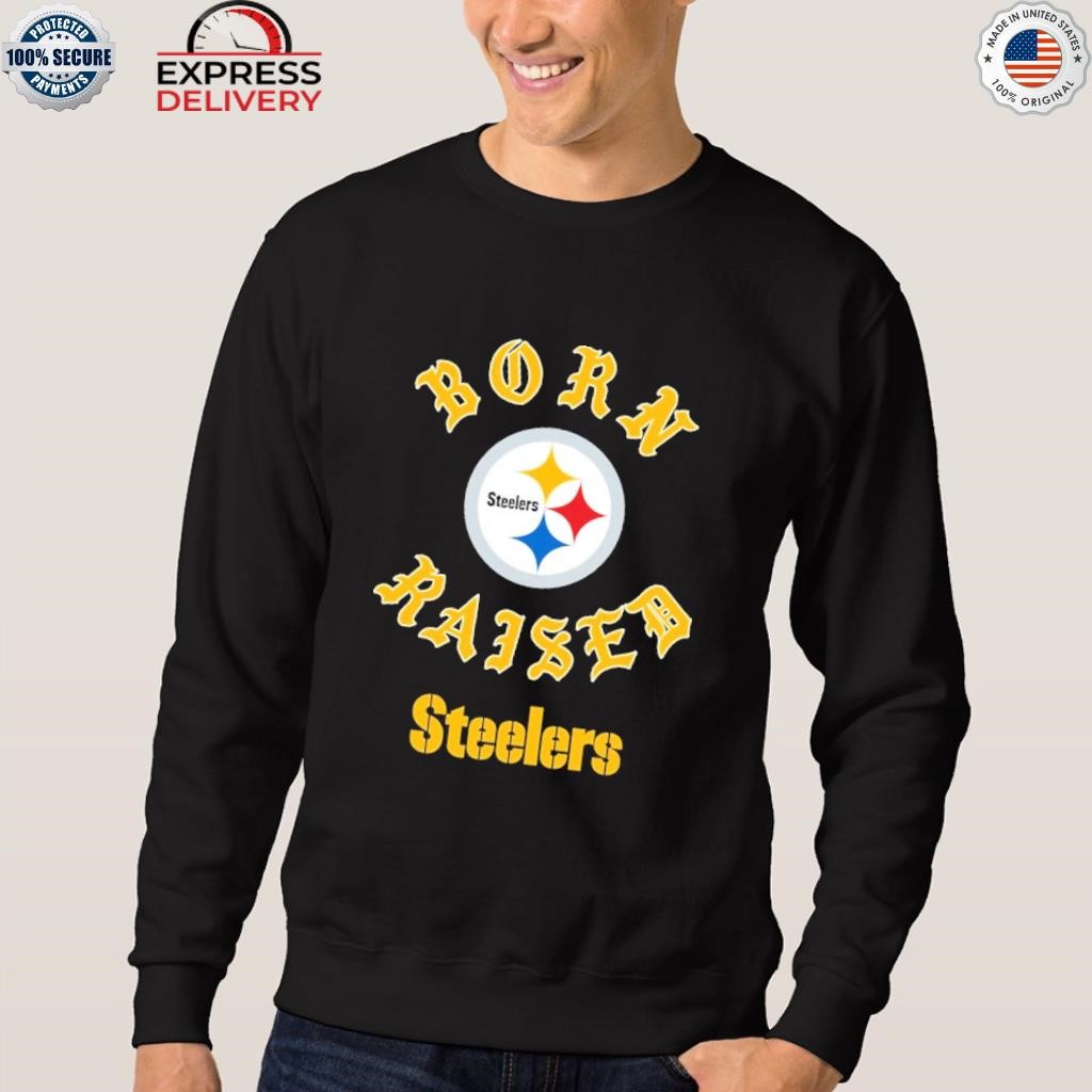 Pittsburgh Steelers Born x Raised Unisex Pullover Hoodie - Black