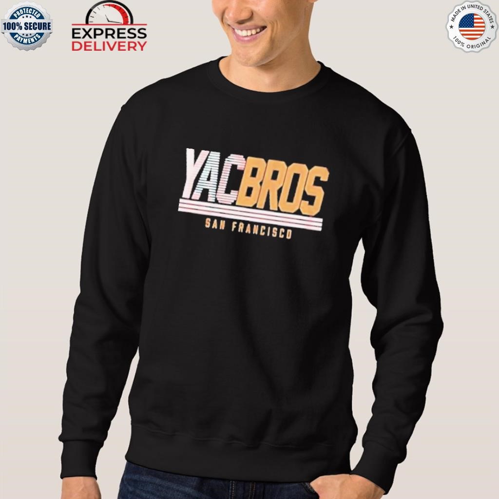 San Francisco Yac Bros Shirt, hoodie, longsleeve, sweater