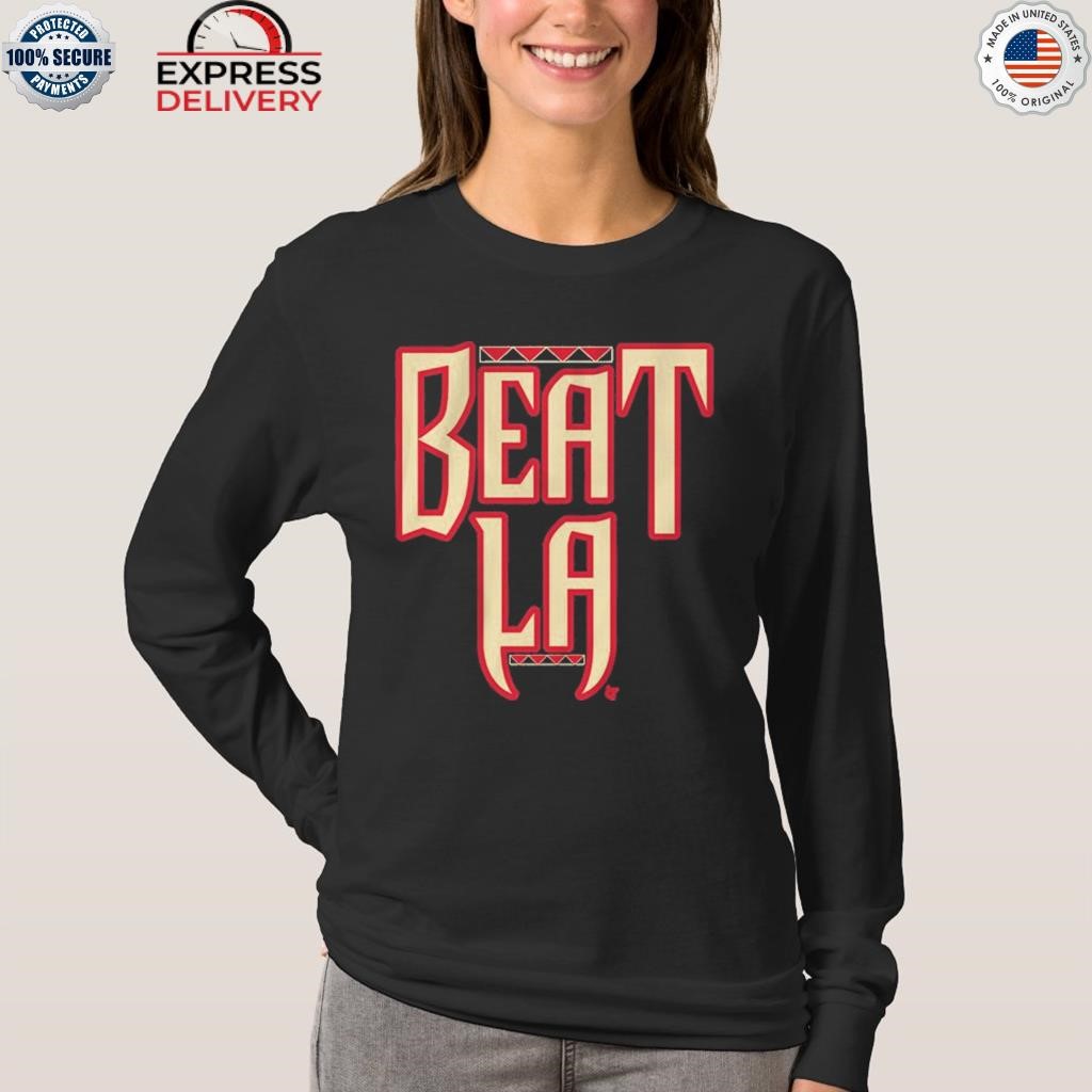 Beat LA Arizona Baseball Tee Shirt Hoodie Tank-Top Quotes