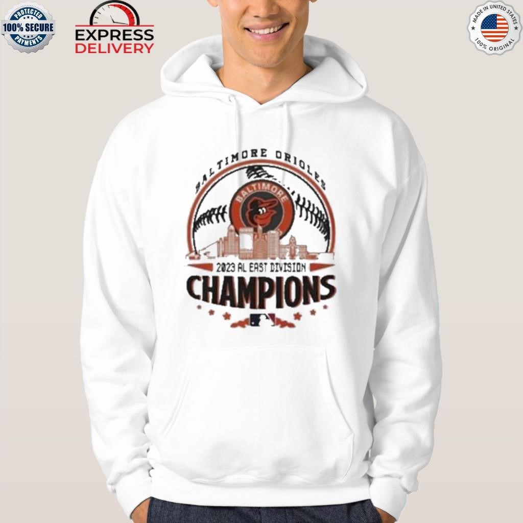 Baltimore Orioles 2023 Al East Champions Shirt, hoodie, sweater, long  sleeve and tank top