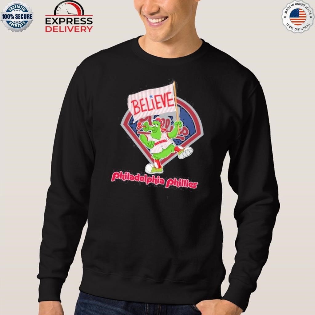 Believe philadelphia phillies shirt, hoodie, sweatshirt for men