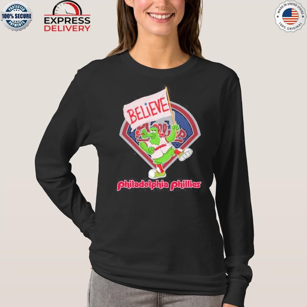 Believe philadelphia phillies shirt, hoodie, sweatshirt for men