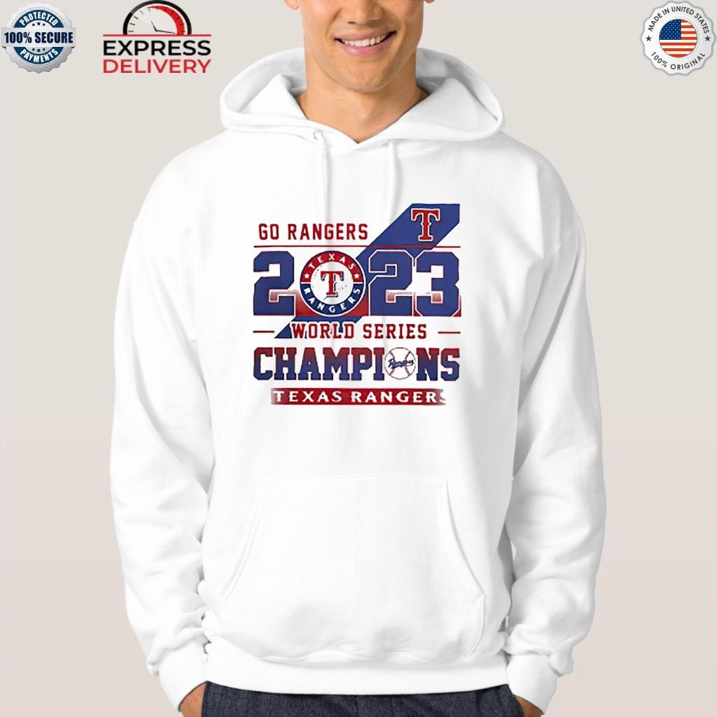 Official Texas Rangers 2023 World Series Champions Shirt, hoodie, sweater,  long sleeve and tank top