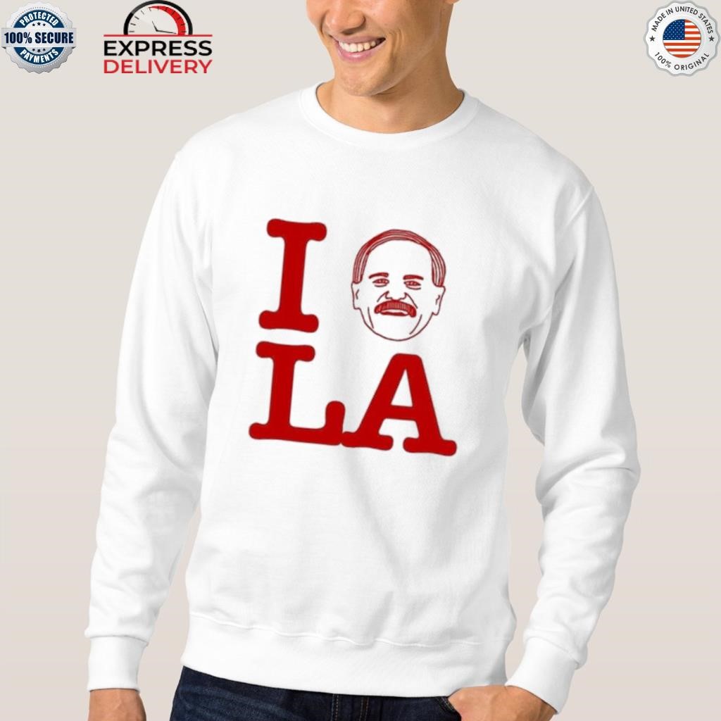 I Love John Kruk And La Shirt, hoodie, longsleeve, sweatshirt, v-neck tee