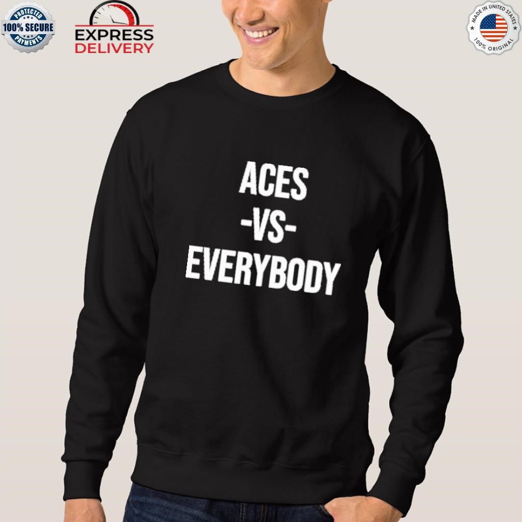 Las vegas aces vs everybody shirt - MobiApparel