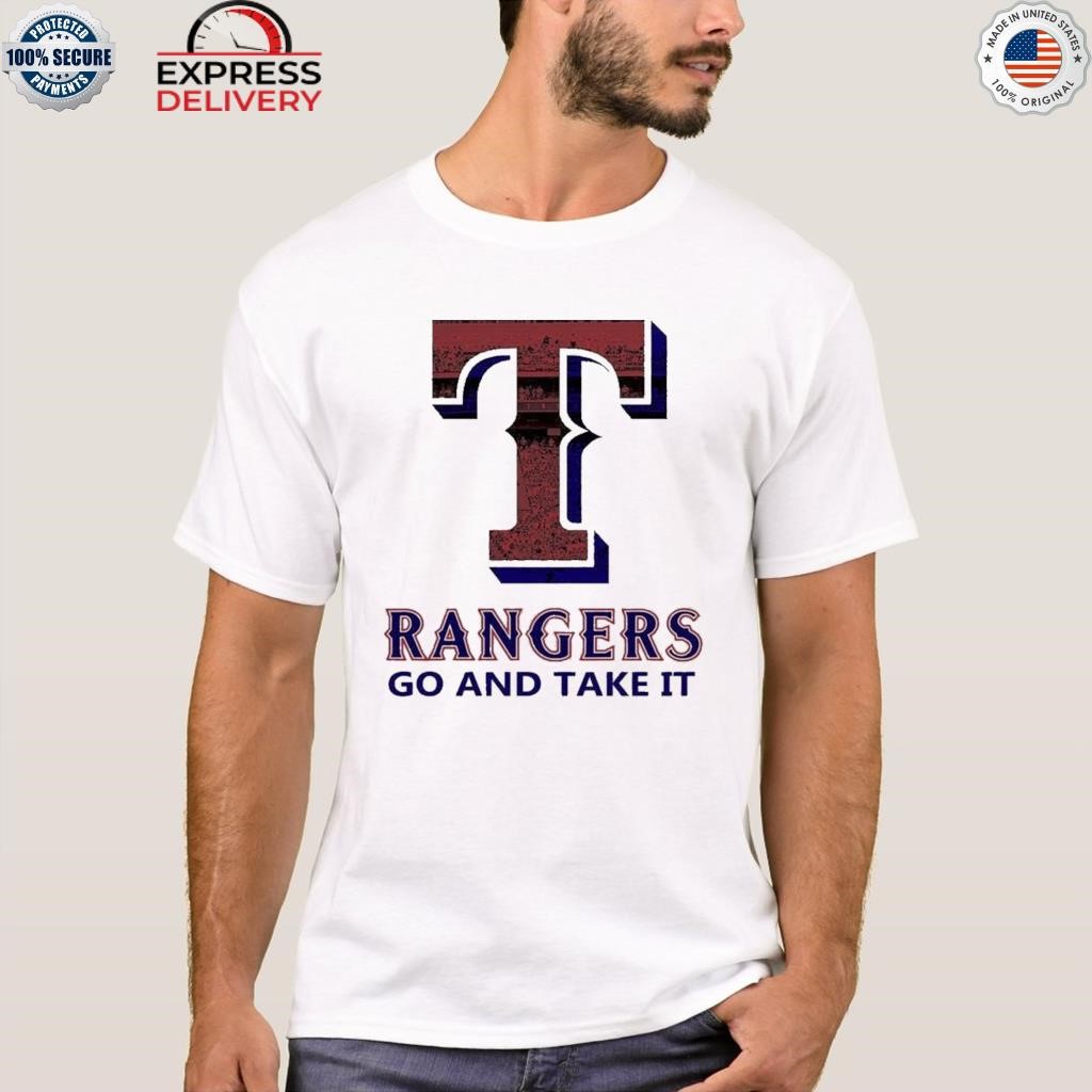 Logo Texas rangers go and take it shirt - MobiApparel