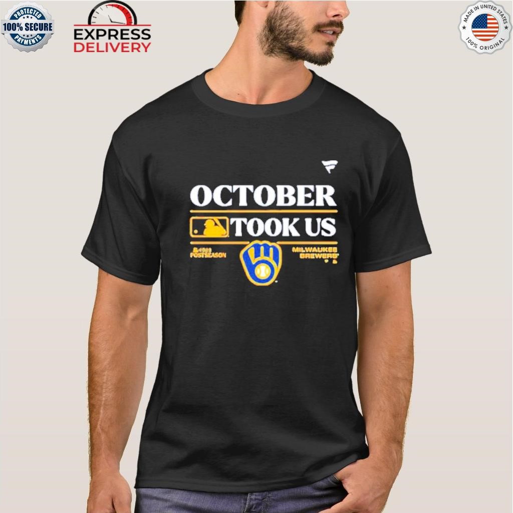 Milwaukee Brewers Take October 2023 Postseason Shirt