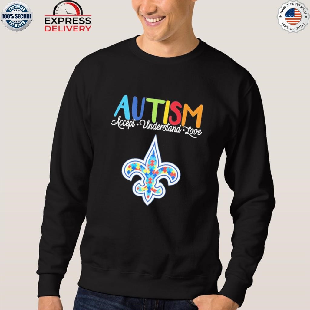 New Orleans Saints NFL Autism Awareness Accept Understand Love Shirt,  hoodie, sweater, long sleeve and tank top