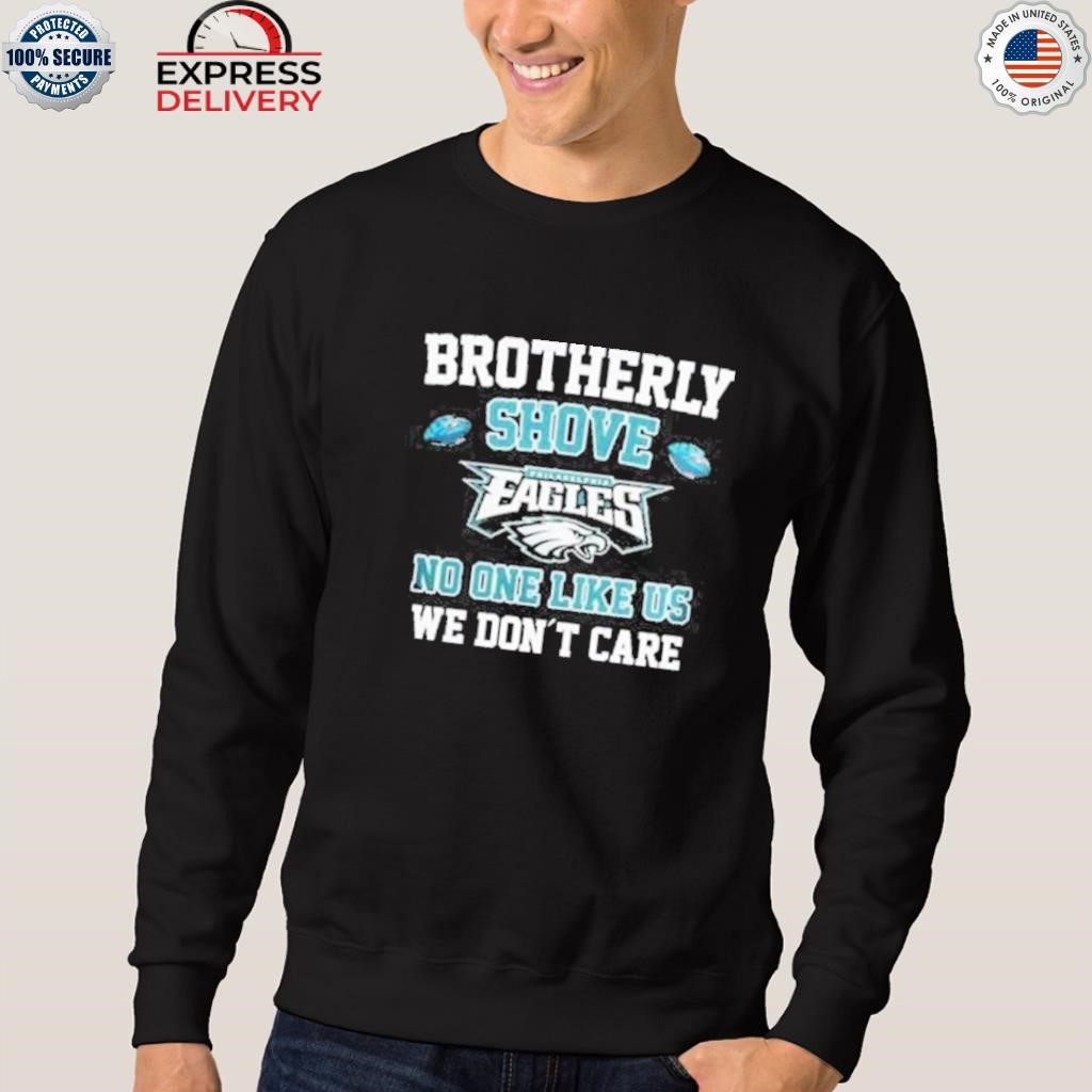 Philadelphia Eagles Brotherly Shove Funny shirt, hoodie, sweater, long  sleeve and tank top