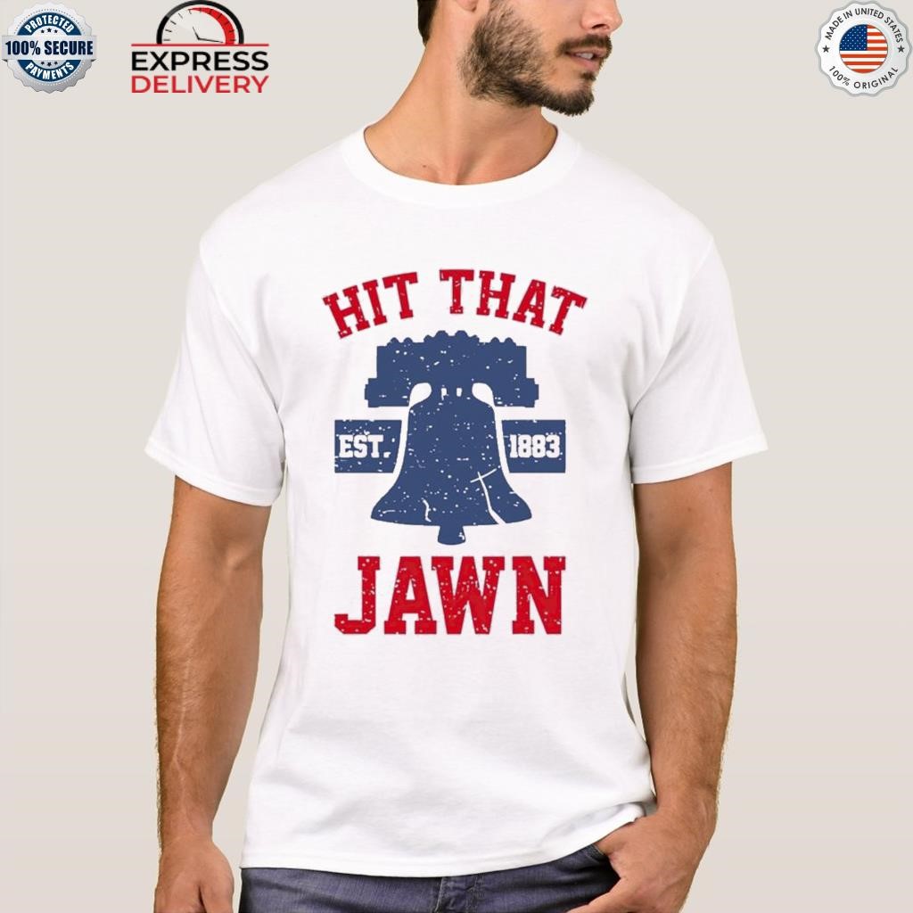 Original Philadelphia Phillies Hit That Jawn T-shirt,Sweater