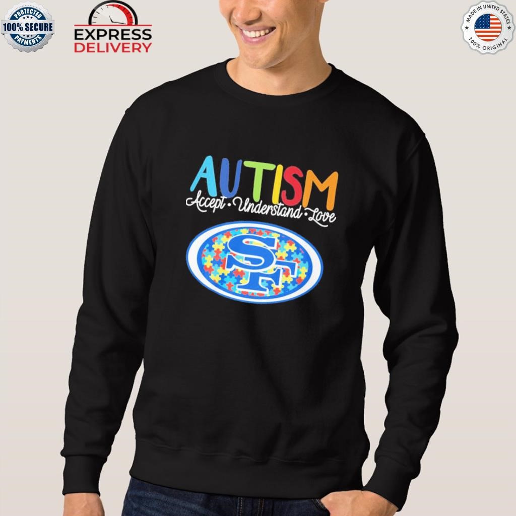 San Francisco 49ers NFL Special Autism Awareness Design Hoodie T