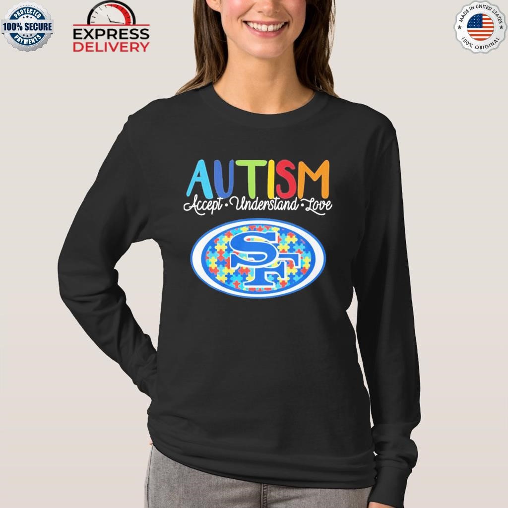 San Francisco 49ers NFL Special Autism Awareness Design Hoodie T