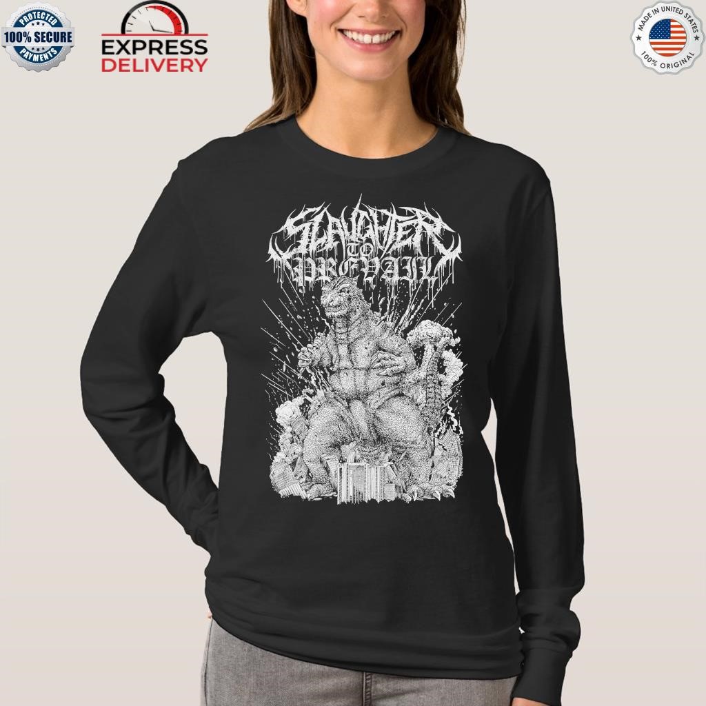 Slaughter to prevail godzilla shirt, hoodie, sweater, long sleeve and ...