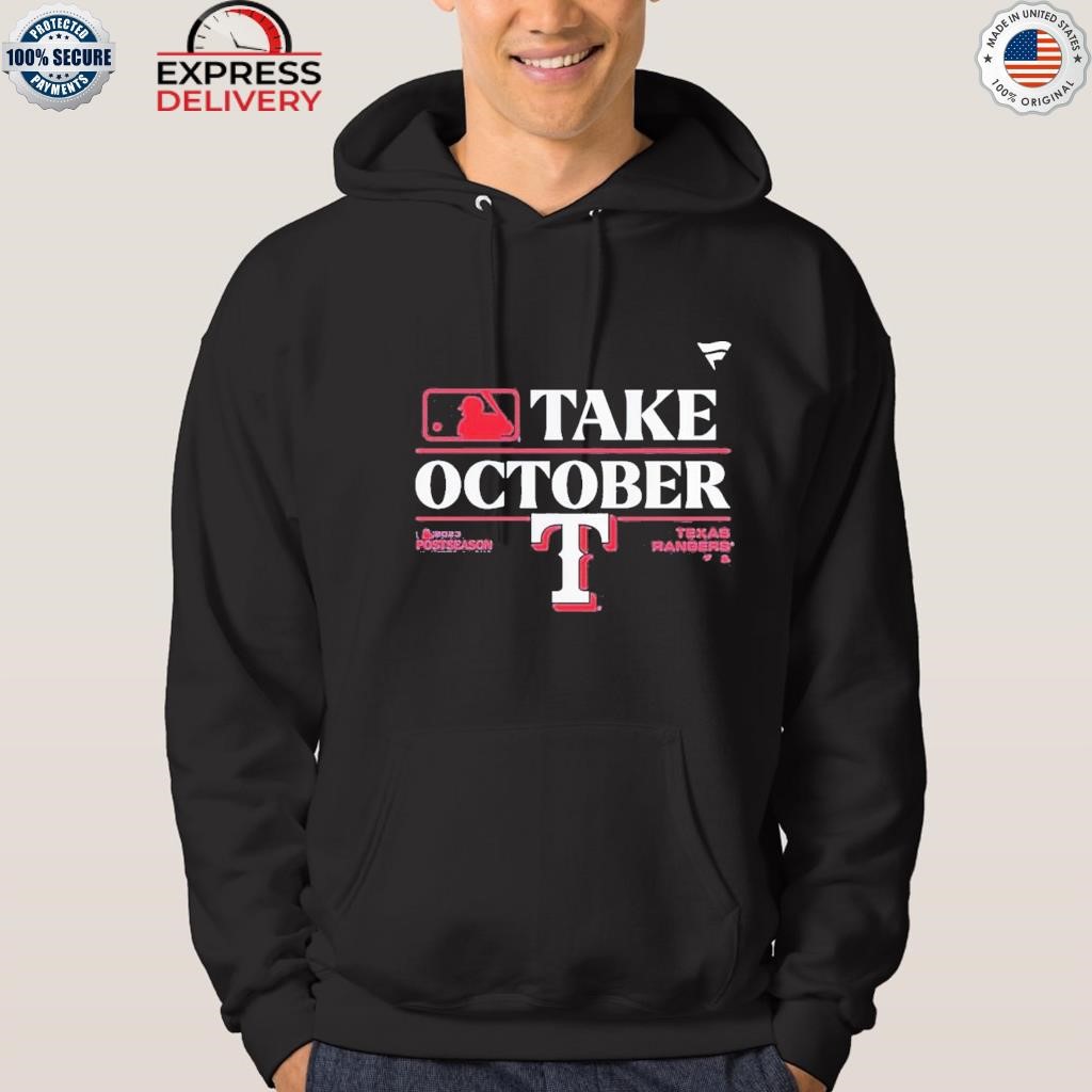 Texas Rangers 2023 Take October Postseason Locker Room Shirt