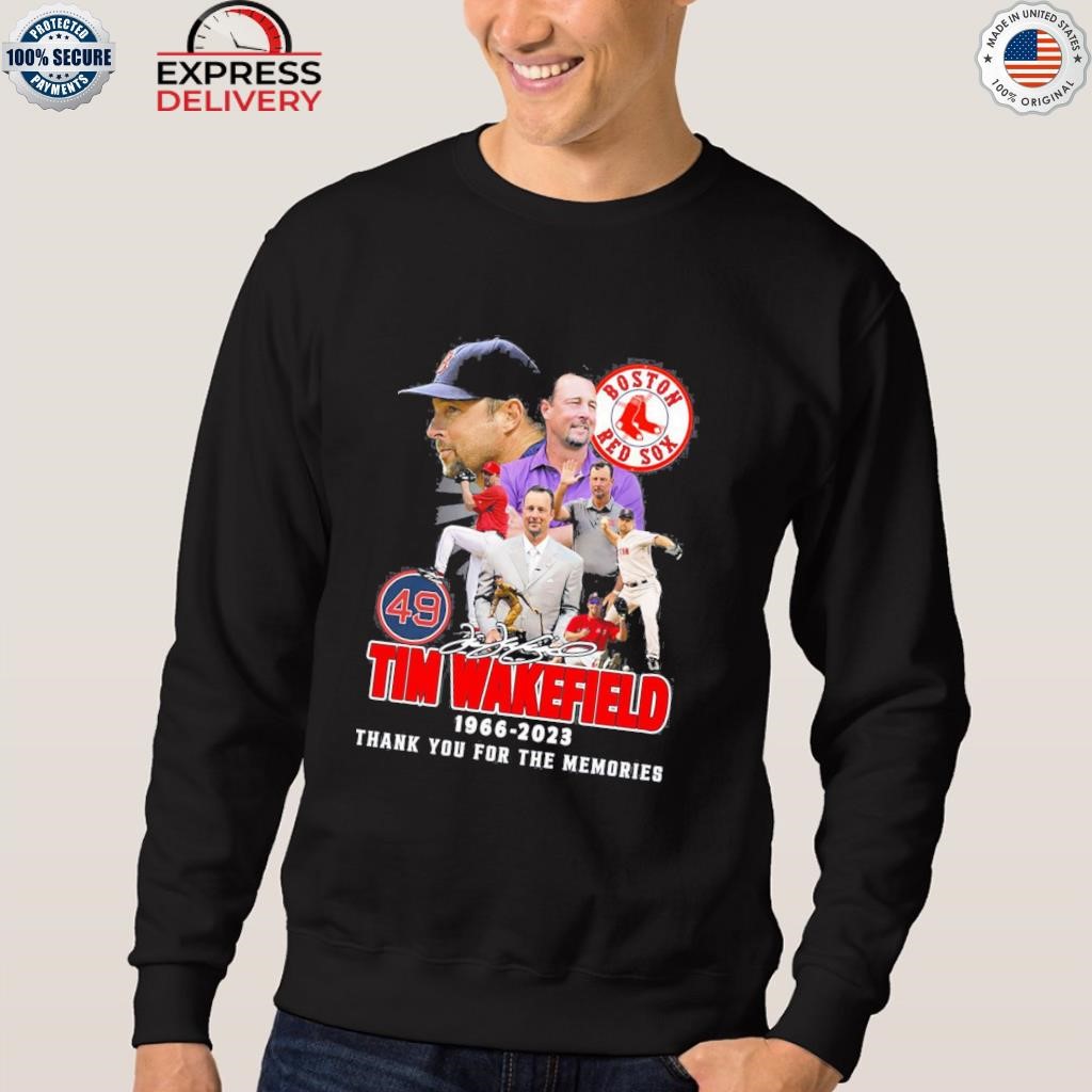 Boston red sox tim wakefield shirt, hoodie, sweater, long sleeve and tank  top