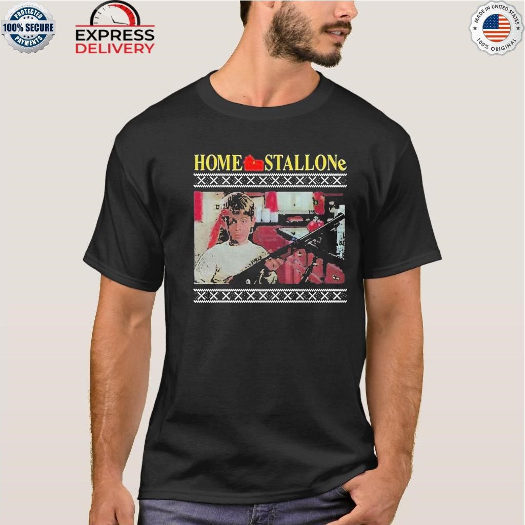 Home stallone tacky shirt